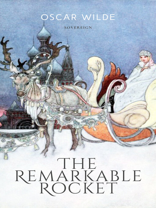 Title details for The Remarkable Rocket by Oscar Wilde - Available